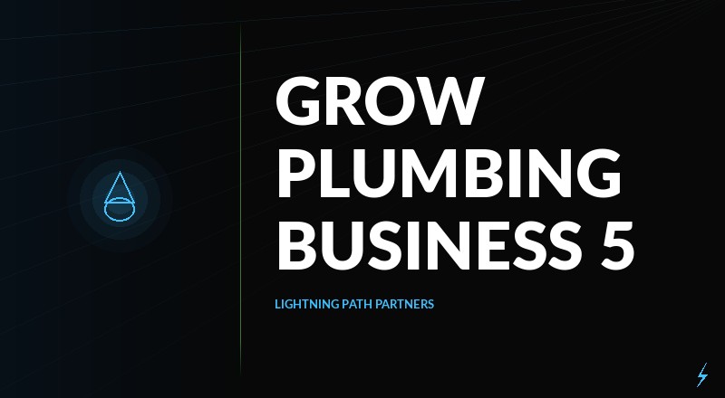 How To Grow Plumbing Business