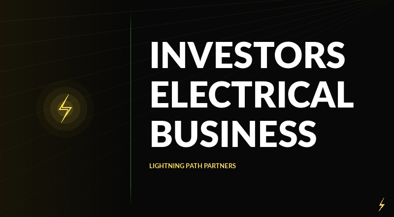 Investors For Electrical Business