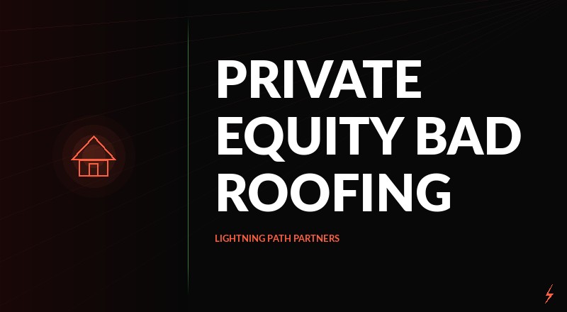 Is Private Equity Bad For Roofing Industry