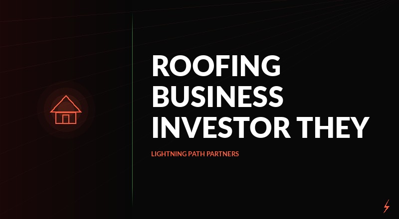 Roofing Business Investor