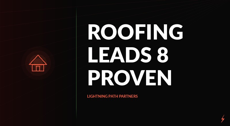 Roofing Lead Generation Strategies