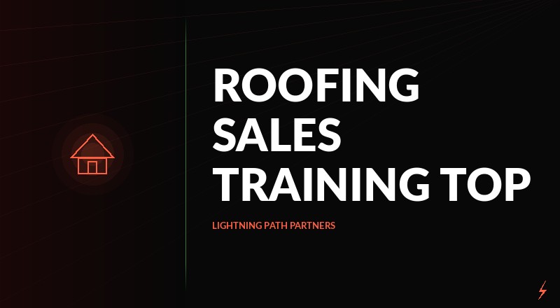 Roofing Sales Training